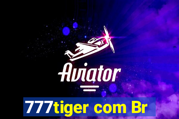 777tiger com Br